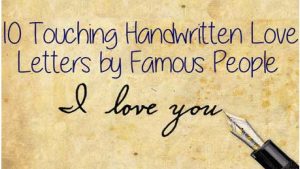 10 Touching Handwritten Love Letters by Famous People