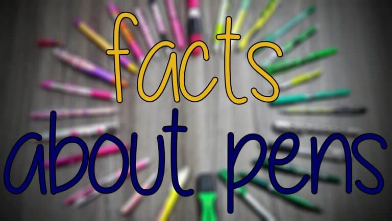 Facts about pens